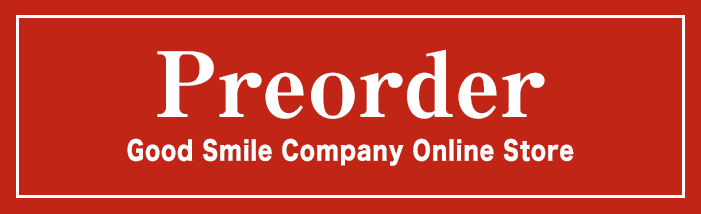 Preorder Good Smile Company Online Store